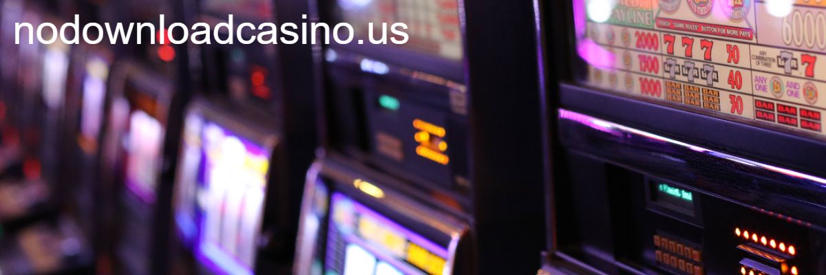 nodownloadcasino.us